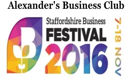 Staffordshire Festival of Business - Alexander's Business Club Burton on Trent