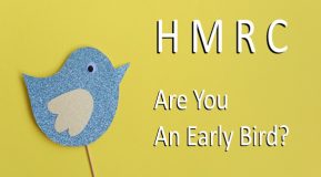 HMRC Are you an early bird too