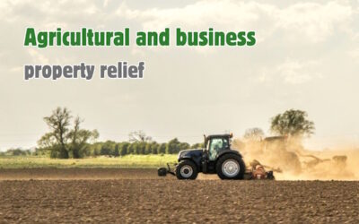 Agricultural and business property relief