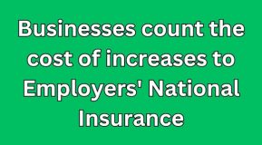 Businesses count the cost of increases to Employers' National Insurance made with canva