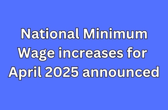 National Minimum Wage increases