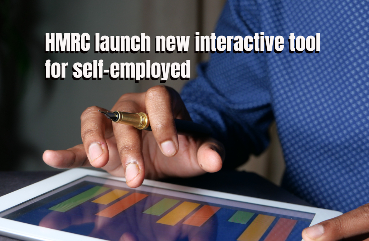 HMRC launch new interactive tool for self-employed
