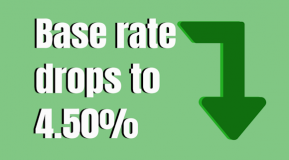 White text on a green background says Base rate cut to 4.5% - with a Gren arrow at 90 degrees pointing downwards - source created inhouse Alexander Accountancy Burton on Trent